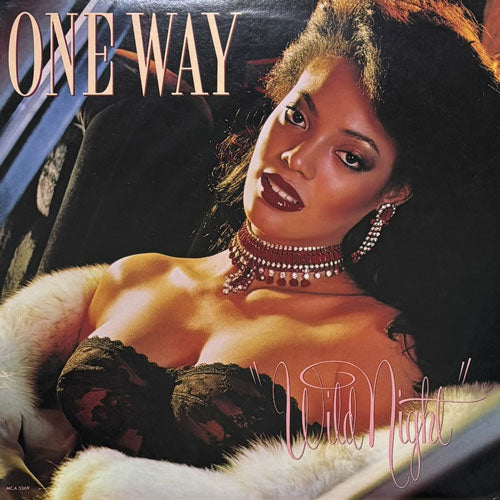 ONE WAY / WILD NIGHT
