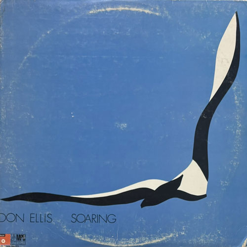 DON ELLIS / SOARING