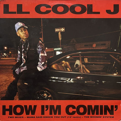 LL COOL J / HOW I'M COMIN'/MAMA SAID KNOCK YOU OUT/THE BOOMIN' SYSTEM