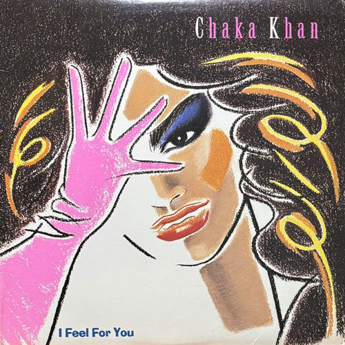 CHAKA KHAN / I FEEL FOR YOU