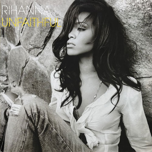 RIHANNA / UNFAITHFUL