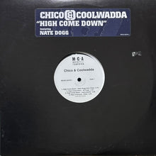 画像をギャラリービューアに読み込む, CHICO &amp; COOLWADDA featuring NATE DOGG / HIGH COME DOWN
