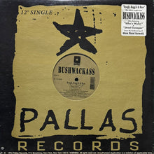 画像をギャラリービューアに読み込む, BUSHWACKASS / ROUGH, RUGG&#39;D &amp; RAW/WHO&#39;S WYLIN&#39;/STREETSWEEPER
