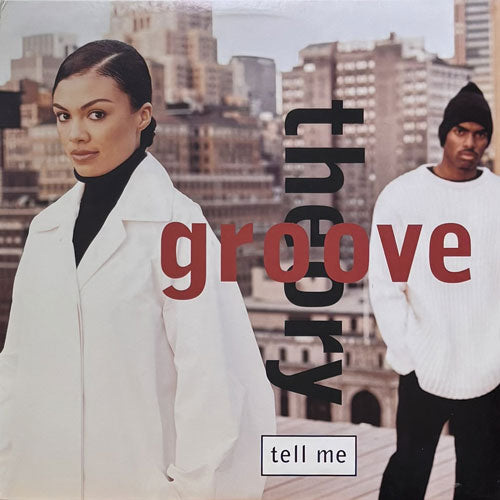 GROOVE THEORY / TELL ME