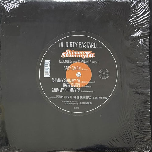 OL DIRTY BASTARD / SHIMMY SHIMMY YA/BABY C'MON