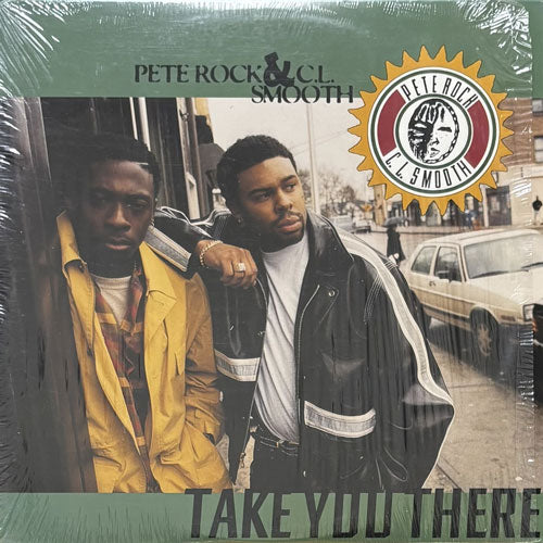 PETE ROCK & C.L. SMOOTH / TAKE YOU THERE/GET ON THE MIC