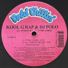 画像をギャラリービューアに読み込む, KOOL G RAP &amp; DJ POLO / ILL STREET BLUES/F*@K U MAN
