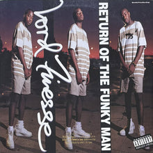 画像をギャラリービューアに読み込む, LORD FINESSE / RETURN OF THE FUNKY MAN/FUCK &#39;EM
