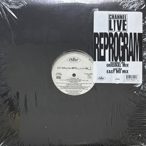 CHANNEL LIVE / REPROGRAM/WHAT! (CAUSE AND EFFECT)/MAD IZM (REMIX)