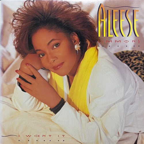 ALEESE SIMMONS / I WANT IT