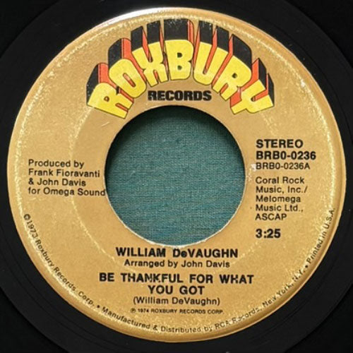 WILLIAM DeVAUGHN / BE THANKFUL FOR WHAT YOU GOT/PART 2