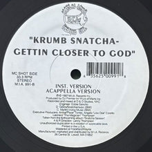 画像をギャラリービューアに読み込む, KRUMB SNATCHA / GETTIN CLOSER TO GOD
