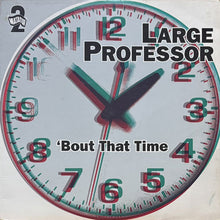 画像をギャラリービューアに読み込む, LARGE PROFESSOR / &#39;BOUT THAT TIME/LIVEGUY SAGA
