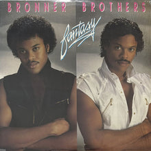 画像をギャラリービューアに読み込む, BRONNER BROTHERS / FANTASY
