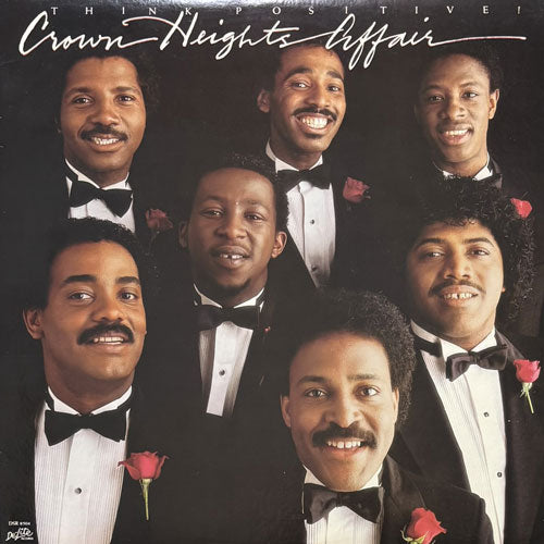 CROWN HEIGHTS AFFAIR / THINK POSITIVE!
