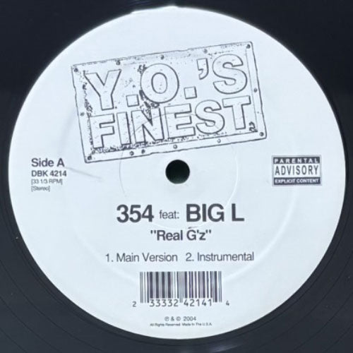 354 featuring BIGL & NOTORIOUS B.I.G. / REAL G'Z/THINK BIG