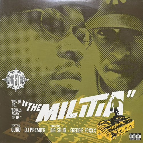 GANG STARR / THE MILITIA/YOU KNOW MY STEEZ (REMIX)