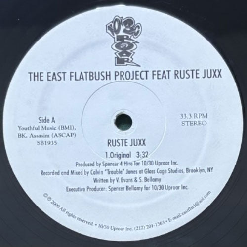 EAST FLATBUSH PROJECT featuring RUSTE JUXX / RUSTE JUXX
