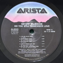 画像をギャラリービューアに読み込む, GEOFF McBRIDE / DO YOU STILL REMEMBER LOVE
