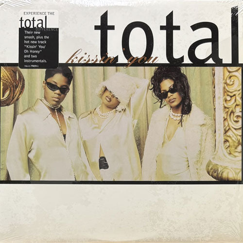 TOTAL / KISSIN' YOU