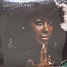画像をギャラリービューアに読み込む, SHIRLEY BROWN / FOR THE REAL FEELING
