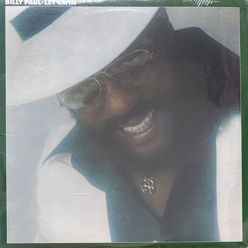 BILLY PAUL / LET 'EM IN