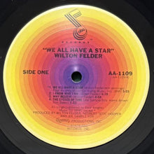 画像をギャラリービューアに読み込む, WILTON FELDER / WE ALL HAVE A STAR
