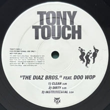 画像をギャラリービューアに読み込む, TONY TOUCH / THE DIAZ BROS/THE PIECE MAKER
