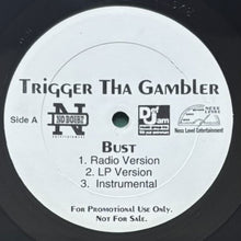 画像をギャラリービューアに読み込む, TRIGGER THA GAMBLER / BUST/BROKEN LANGUAGE PT. II
