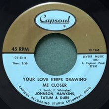 画像をギャラリービューアに読み込む, JOHNSON, HAWKINS, TATUM &amp; DURR / YOU CAN&#39;T BLAME ME/YOUR LOVE KEEPS DRAWING ME CLOSER
