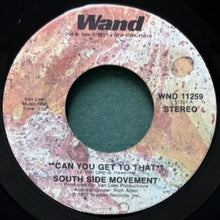 画像をギャラリービューアに読み込む, SOUTH SIDE MOVEMENT / CAN YOU GET TO THAT/MUD WIND
