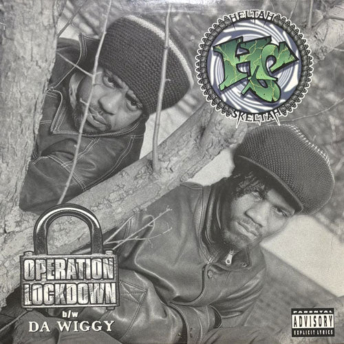HELTAH SKELTAH / OPERATION LOCKDOWN/DA WIGGY