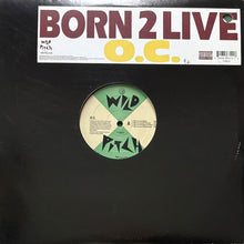 画像をギャラリービューアに読み込む, O.C. / BORN 2 LIVE/LET IT SLIDE
