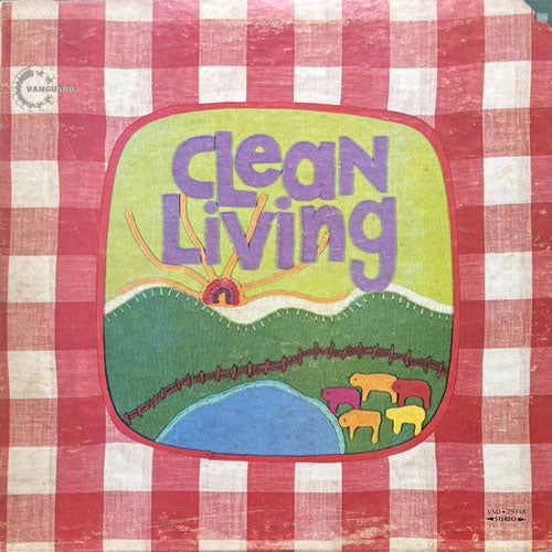 CLEAN LIVING / CLEAN LIVING