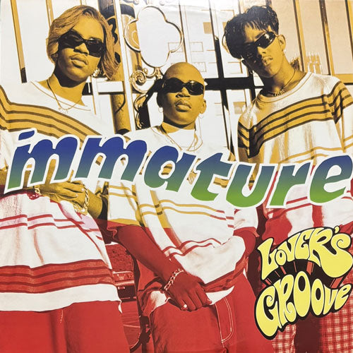 IMMATURE / LOVER'S GROOVE