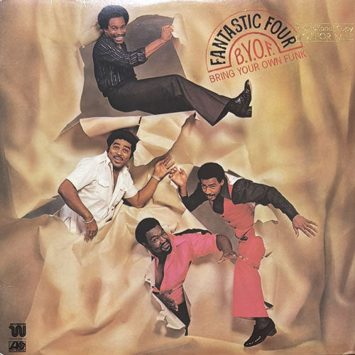 FANTASTIC FOUR / B.Y.O.F. (BRING YOUR OWN FUNK)