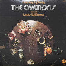 画像をギャラリービューアに読み込む, OVATIONS featuring LOUIS WILLIAMS / HAVING A PARTY
