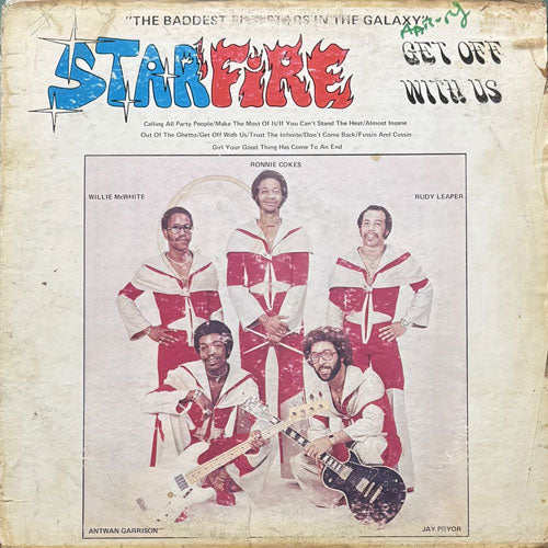 STARFIRE / GET OFF WITH US