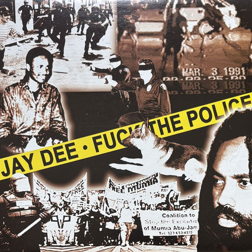 JAY DEE / F**K THE POLICE/MOVE