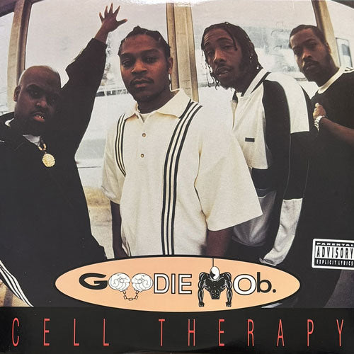 GOODIE MOB / CELL THERAPY