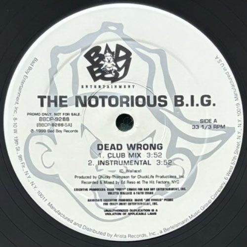 NOTORIOUS B.I.G. / DEAD WRONG