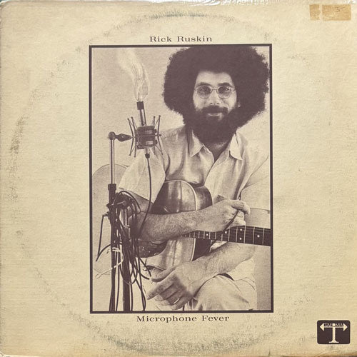 RICK RUSKIN / MICROPHONE FEVER