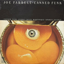 画像をギャラリービューアに読み込む, JOE FARRELL / CANNED FUNK
