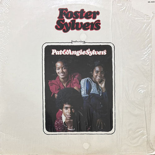 FOSTER SYLVERS featuring PAT & ANGIE SYLVERS / FOSTER SYLVERS featuring PAT & ANGIE SYLVERS