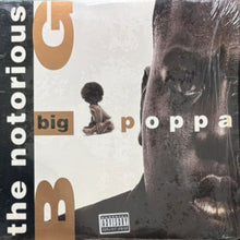 画像をギャラリービューアに読み込む, NOTORIOUS B.I.G. / BIG POPPA/WARNING
