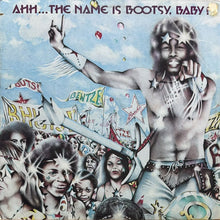 画像をギャラリービューアに読み込む, BOOTSY&#39;S RUBBER BAND / AHH...THE NAME IS BOOTSY, BABY!
