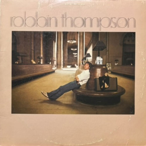 ROBBIN THOMPSON / ROBBIN THOMPSON – VINYL CHAMBER