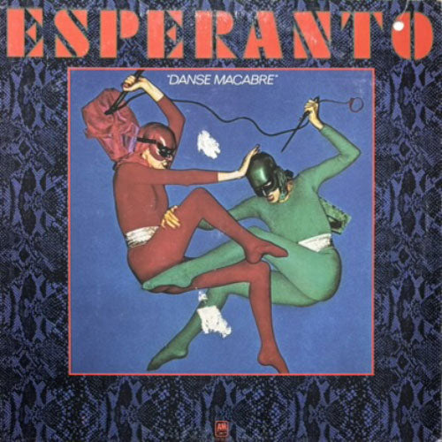 ESPERANTO / DANSE MACABRE