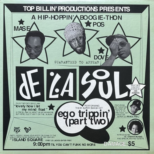 DE LA SOUL / EGO TRIPPIN (PART TWO)
