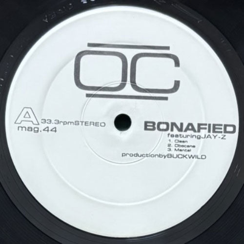 O.C. / BONAFIED/U-N-I